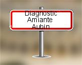 Diagnostic Amiante avant démolition sur Aubin